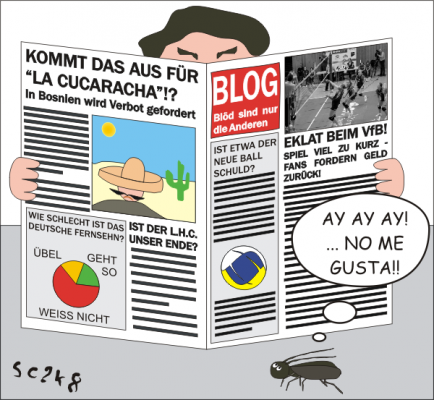 La Cucaracha - Hiobsbotschaften im Monsterblog